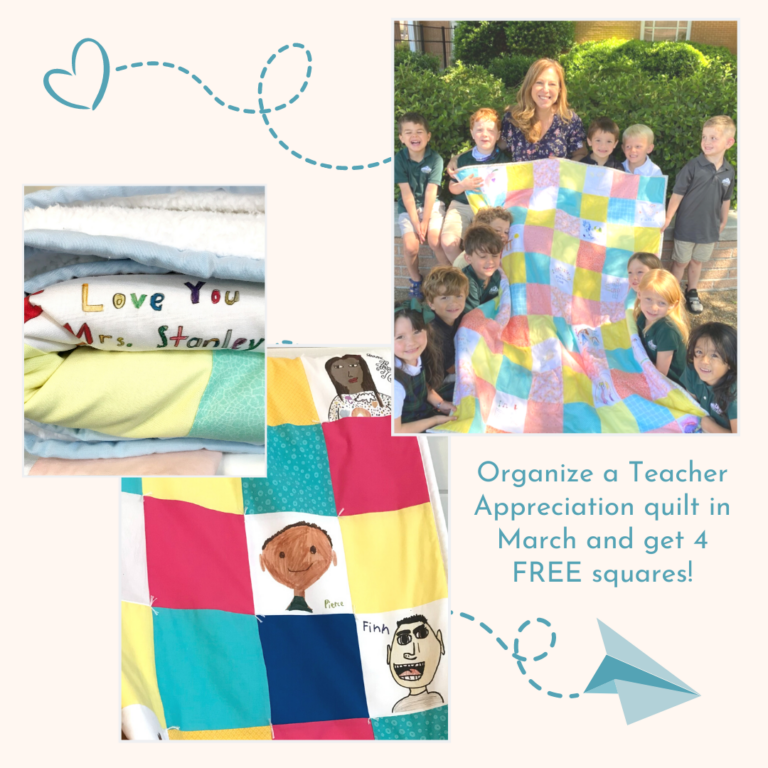 Order a Teacher Appreciation Quilt in March and Get 4 FREE Squares